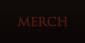 Merch